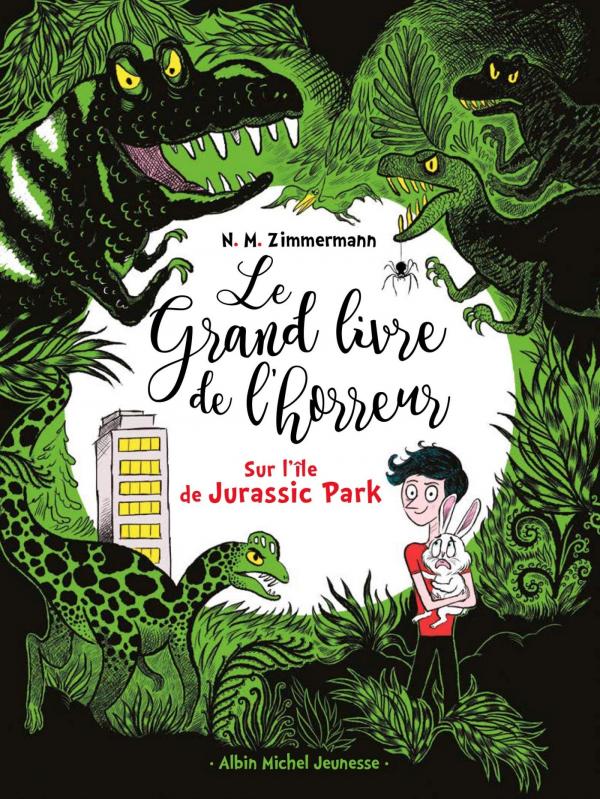 Le grand livre de l'horreur Tome 3 : Sur l'île de Jurassic Park