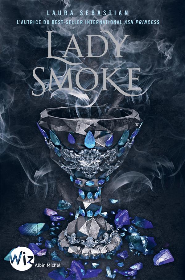Ash Princess Tome 2 : Lady Smoke