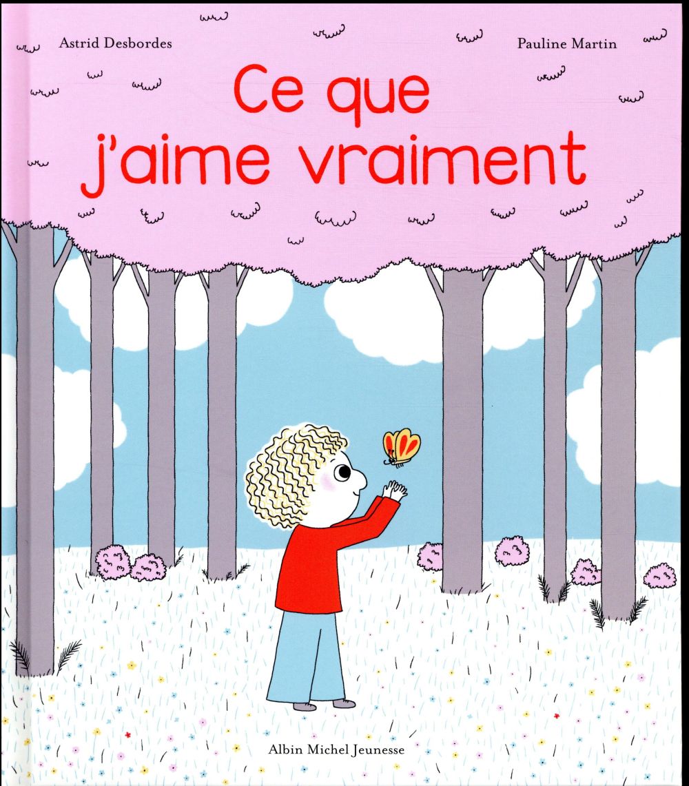 Ce que j'aime vraiment