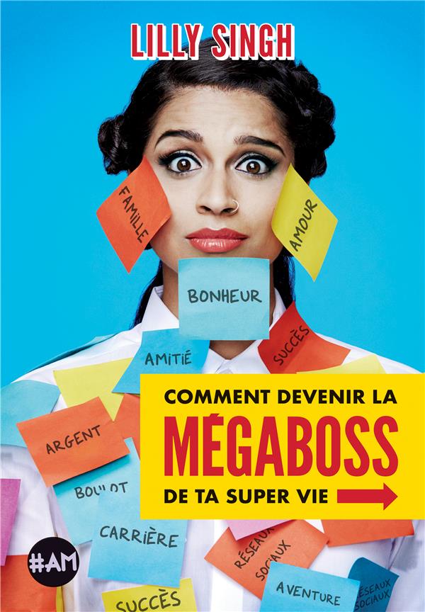 Comment devenir la mégaboss de ta super vie