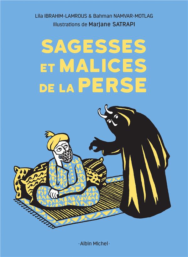 Sagesses et malices de la Perse
