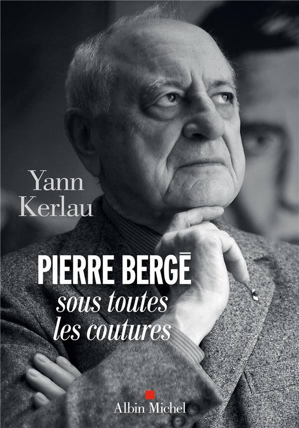 Pierre Bergé sous toutes ses coutures