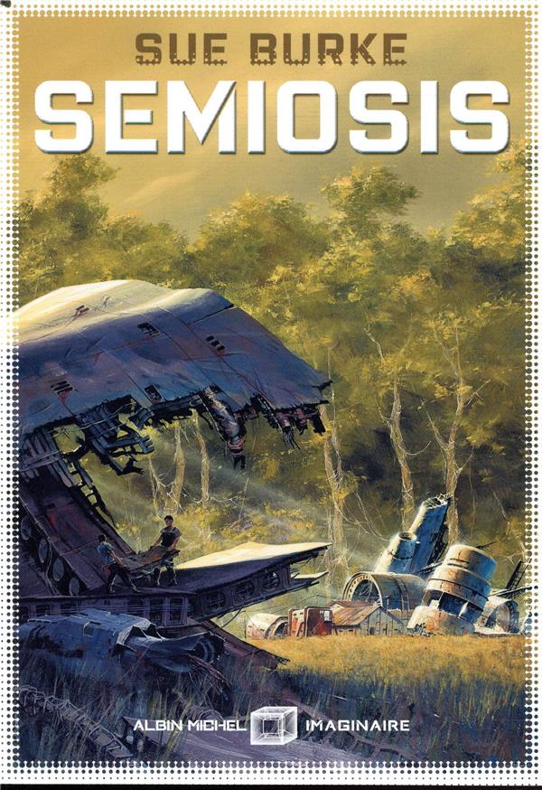 Semiosis. Un récit de premier contact