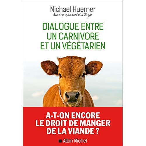 Dialogue entre un carnivore et un végétarien
