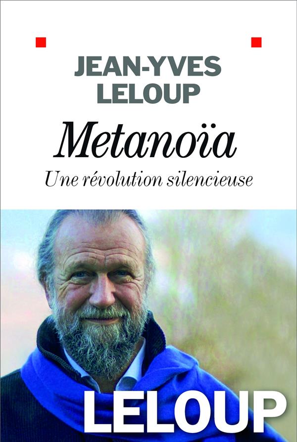 Métanoïa. Une révolution silencieuse