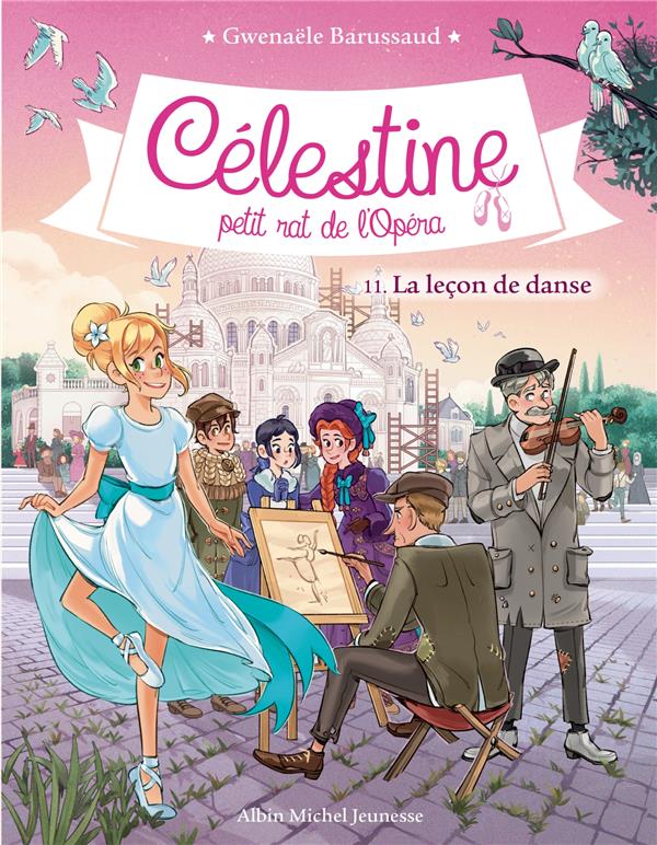 Célestine, petit rat de l'Opéra Tome 11 : La leçon de danse