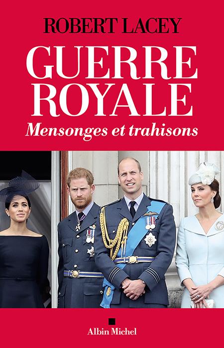 Guerre royale. Mensonges et trahisons