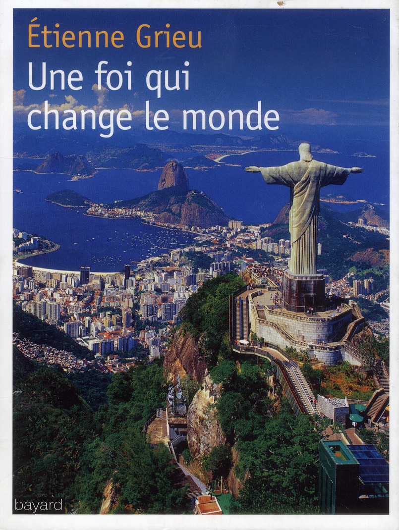 Une foi qui change le monde