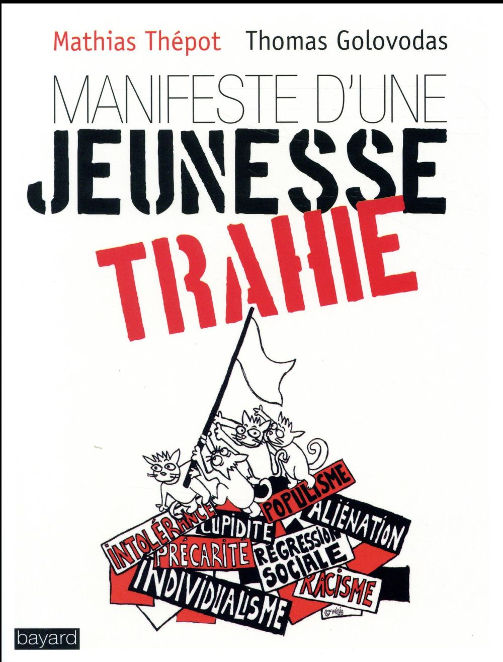Manifeste d'une jeunesse trahie