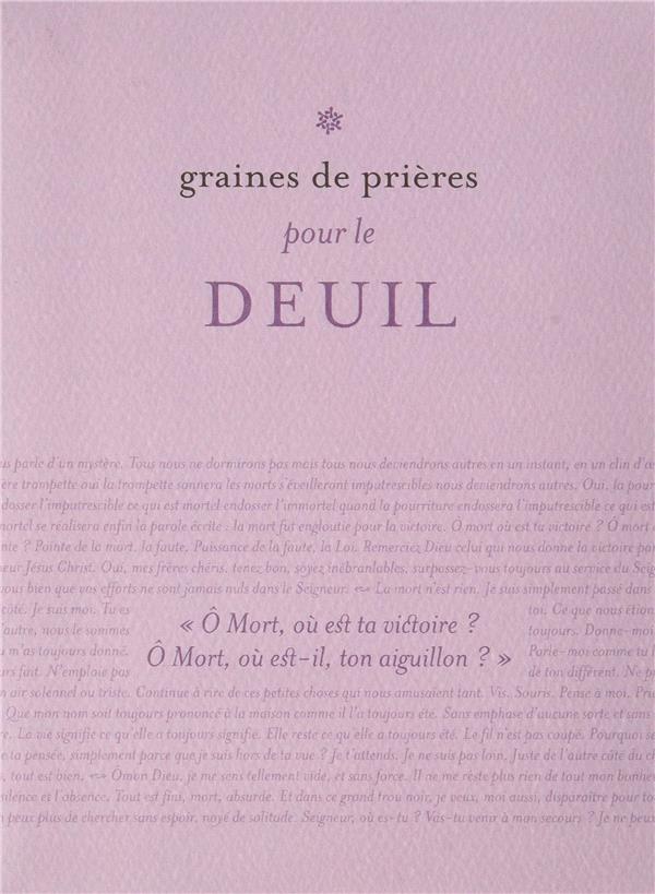 Graines de prières 1. Deuil