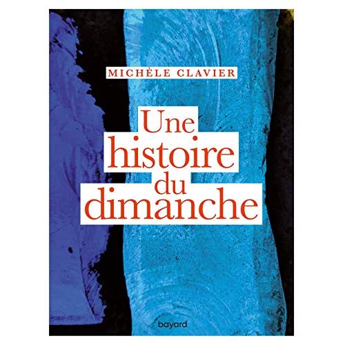 Une histoire du dimanche