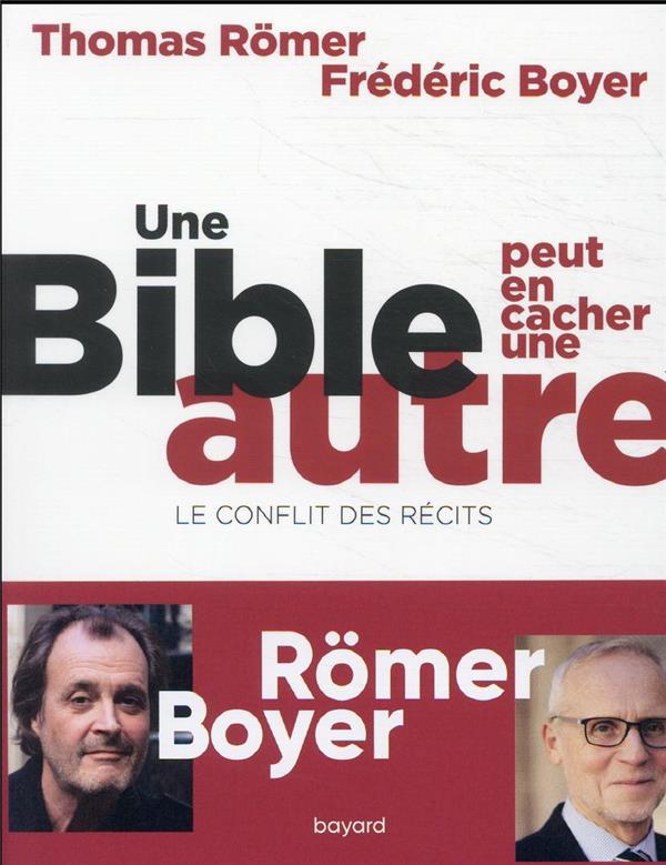 Une Bible peut en cacher une autre. Le conflit des récits