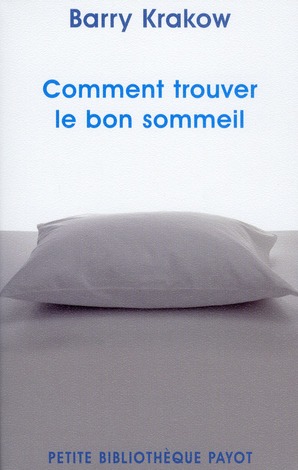 Comment trouver le bon sommeil