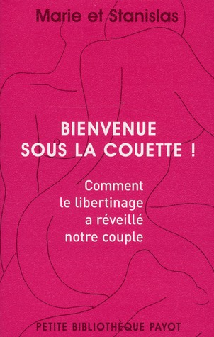 Bienvenue sous la couette ! Comment le libertinage a réveillé notre couple