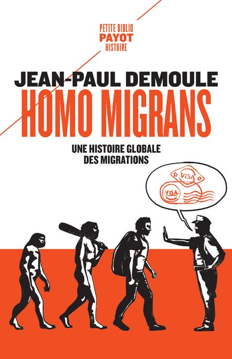 Homo migrans. Une histoire globale des migrations