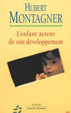 L'enfant acteur de son développement