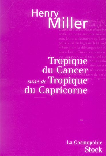 Tropique du Cancer. Suivi de Tropique du Capricorne