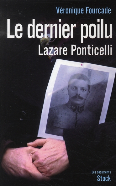 Le dernier poilu Lazare Ponticelli