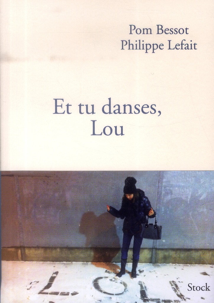 Et tu danses, Lou