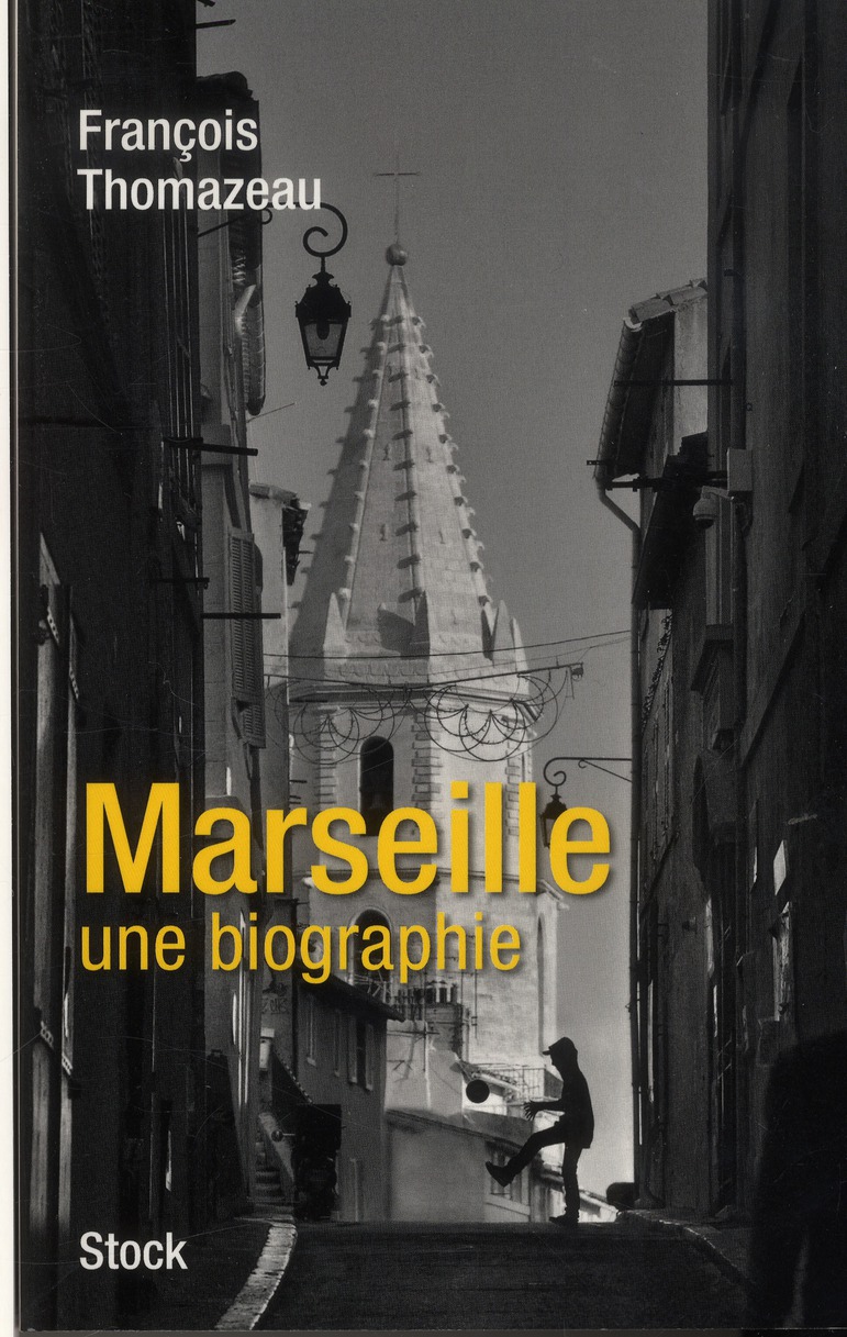 Marseille, une autobiographie