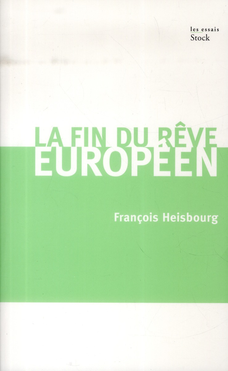 La fin du rêve européen