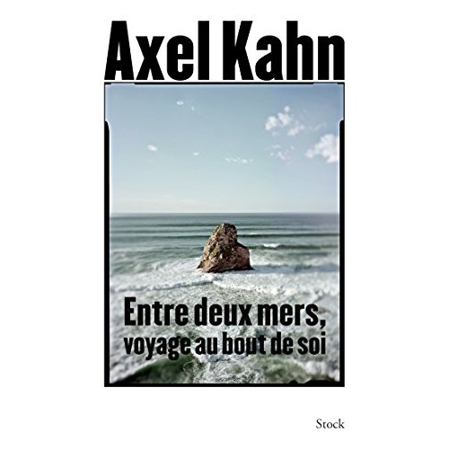 Entre deux mers, voyage au bout de soi