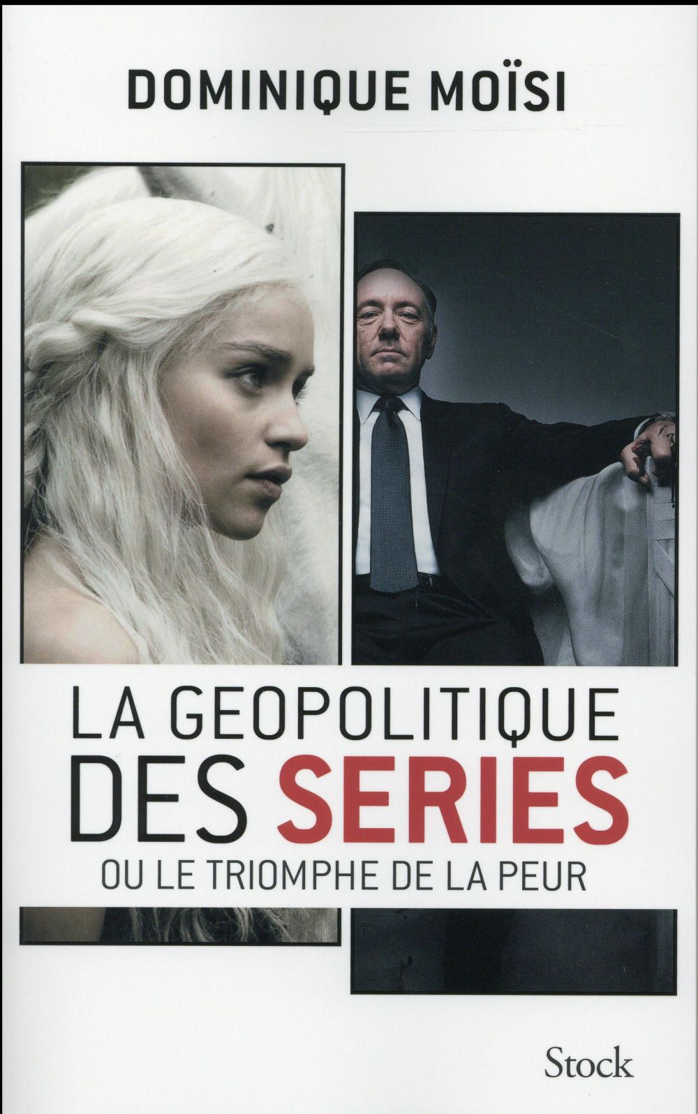 La géopolitique des séries ou le triomphe de la peur