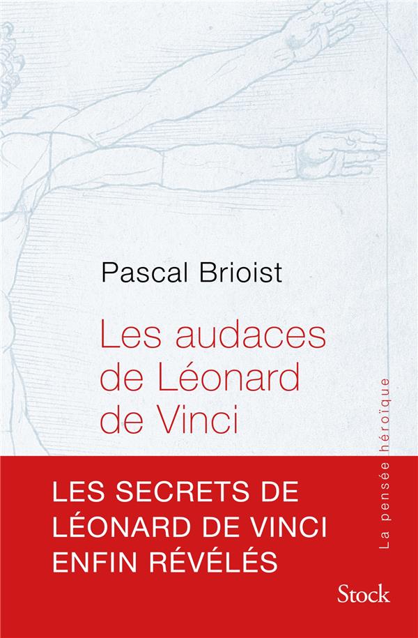 LES AUDACES DE LEONARD DE VINCI