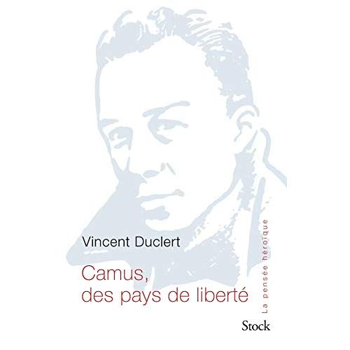 Albert Camus, Des pays de liberté