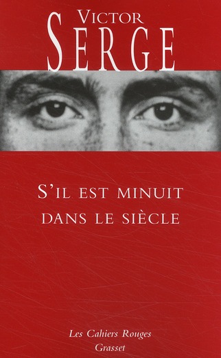 S'il est minuit dans le siècle