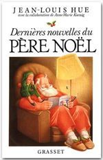 Dernières nouvelles du Père Noël
