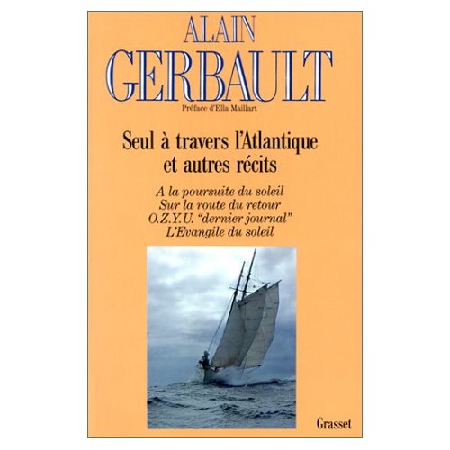 Seul à travers l'Atlantique et autres récits...
