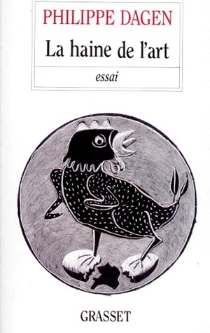 La haine de l'art