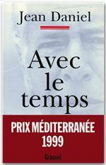 AVEC LE TEMPS. Carnets 1970-1998