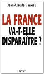La France va-t-elle disparaître ?