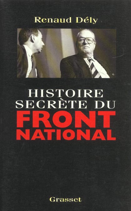 Histoire secrète du Front national