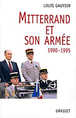 Mitterrand et son armée, 1990-1995