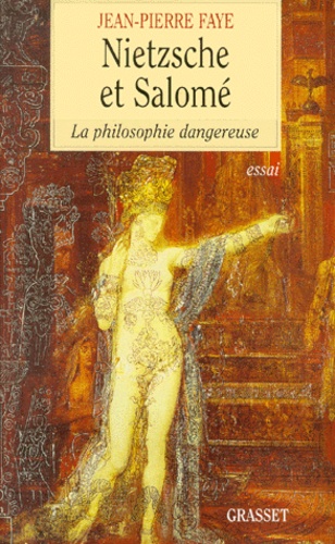 NIETZSCHE ET SALOME. La philosophie dangereuse