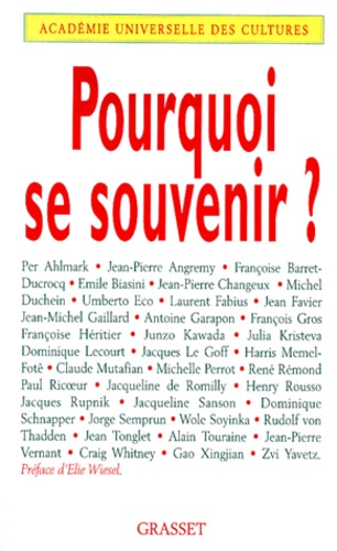 Pouquoi se souvenir ?. Forum international Mémoire et histoire, Unesco, 25 mars 1998-la Sorbonne, 26