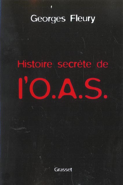 Histoire secrète de l'OAS