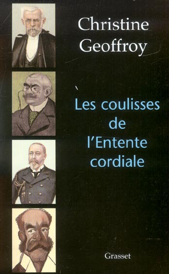 Les coulisses de l'Entente cordiale