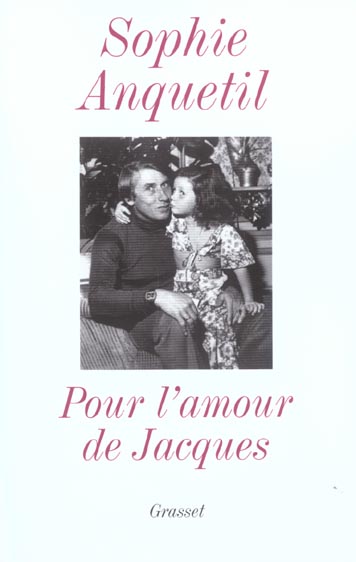 POUR L'AMOUR DE JACQUES