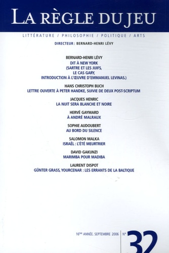 La Règle du jeu N° 32, Septembre 2006