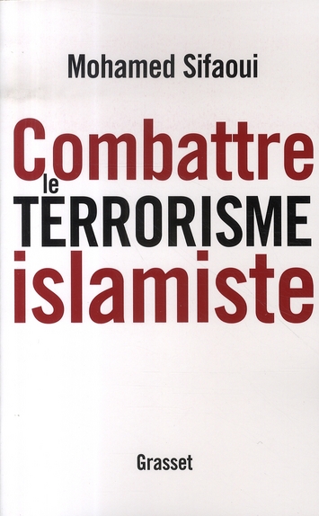 Combattre le terrorisme islamiste