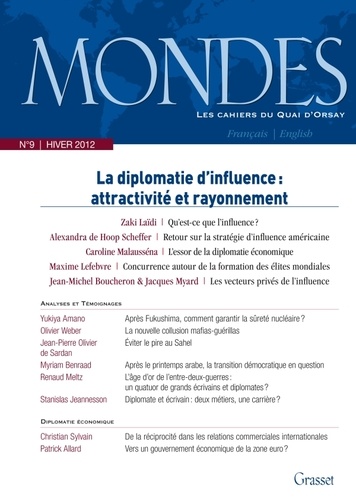 Mondes N° 9, Hiver 2011-201 : Enjeux et vecteurs de la diplomatie d'influence. Edition bilingue fran