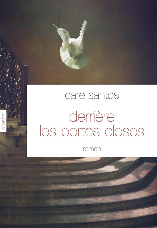 Derrière les portes closes