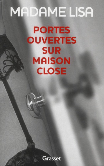 Portes ouvertes sur maison close