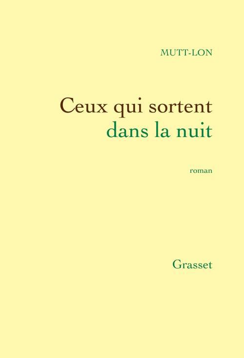 Ceux qui sortent dans la nuit