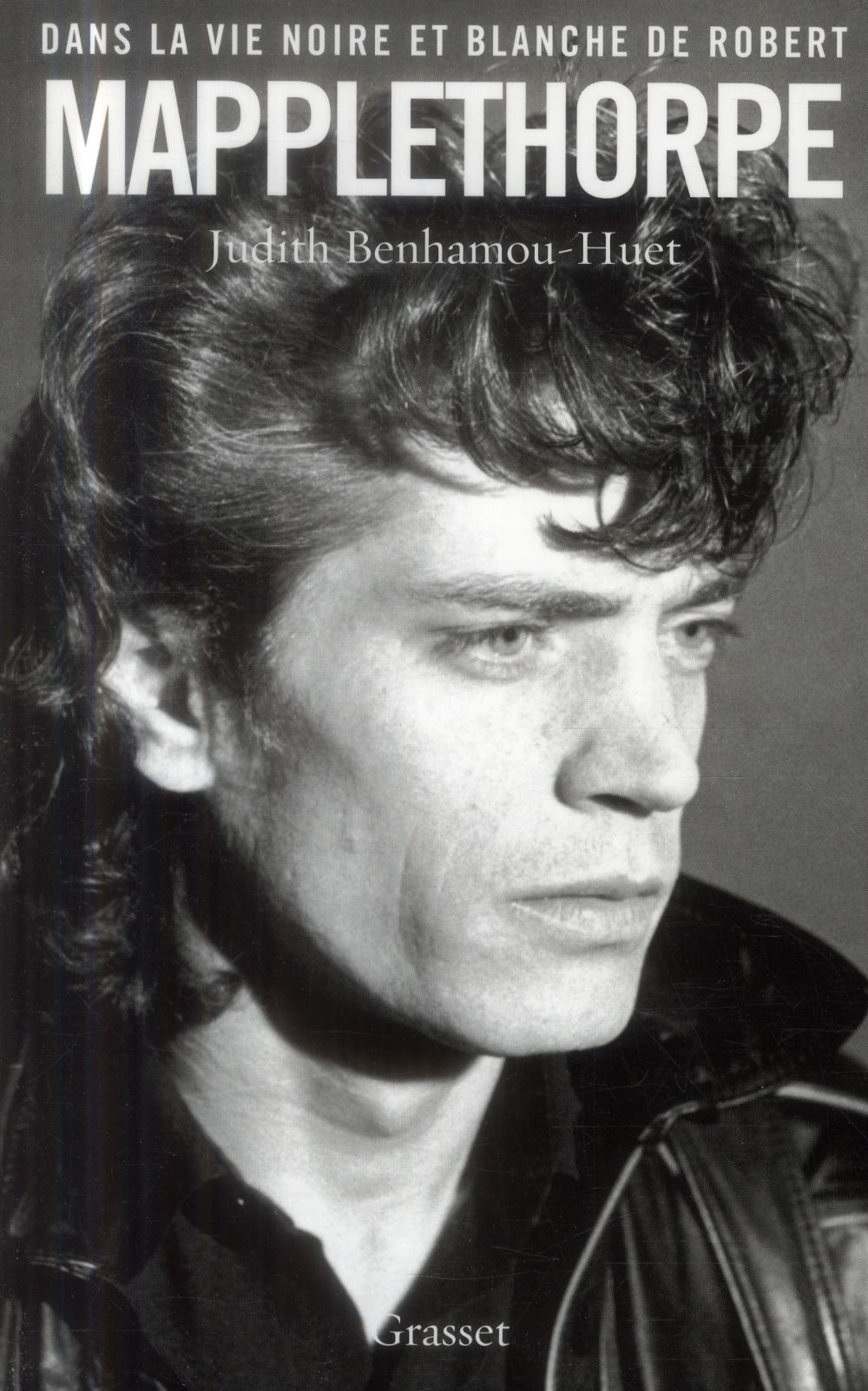 Dans la vie noire et blanche de Robert Mapplethorpe