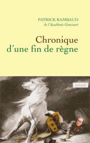 Chronique d'une fin de règne